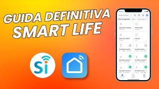 Come usare lapplicazione SMART LIFE  Istruzioni passo dopo passo