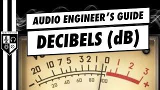 Decibels dB In Audio  The 5 Things You NEED To Know...
