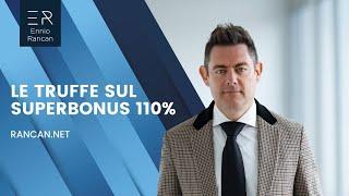 Come funzionano le truffe sul Superbonus 110%