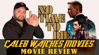 NO TIME TO DIE MOVIE REVIEW