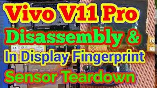 Vivo V11 Pro Disassembly & In Display Fingerprint Scanner Teardown  Prime Telecom 