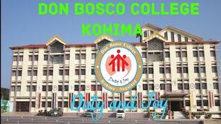 DON BOSCO COLLEGE KOHIMA ANTHEM  Duty & Joy