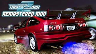 Underground 2 with modern graphics is amazing - NFS U2 Remastered Mod