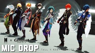 【MMDGenshin Impact】 Mic Drop - Tall & Edgy Husbando Version