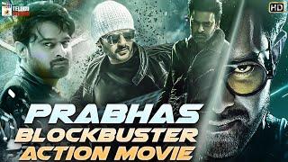 Prabhas Blockbuster Action Movie HD  Rebel Star Prabhas Latest Superhit Movie  Mango Telugu Cinema