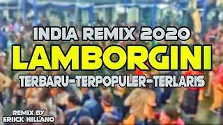 LAGU JOGET INDIA LAMBORGINI REMIX 2020TERBARU_TERPOPULER_TERLARISby Eriick Nillano