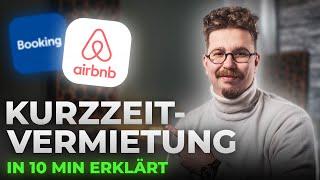 Kurzzeitvermietung in 10 Minuten erklärt Vermietung über AirBnB Booking und Co