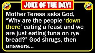 BEST JOKE OF THE DAY - God greets her at the Pearly Gates Are you hungry...  Funny Jokes