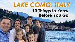 Lake Como Italy - 10 Things to Know Before You Go