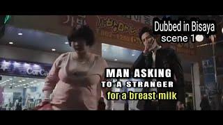 MAN ASKING TO A WOMAN FOR A BREAST MILK SCENE 1 #BisayaDubbed @payixmoviescenechannel