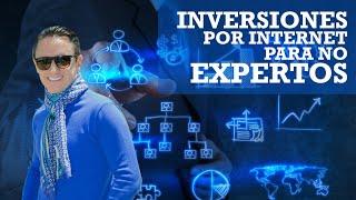 Inversiones por Internet para no expertos  Invertir Mejor Juan Diego Gómez