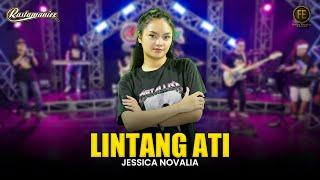 JESSICA NOVALIA - LINTANG ATI  Feat. RASTAMANIEZ  Official Live Version 