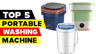 Top 5 Portable Washing Machines 2023 Laundry Made Easy Anywhere Anytime