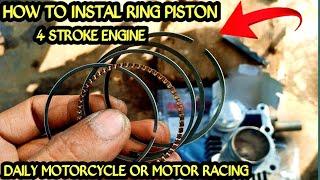 HOW TO INSTALL PISTON RINGS ON FOUR STROKE ENGINE  CARA PASANG RING PISTON MOTOR 4 TAK