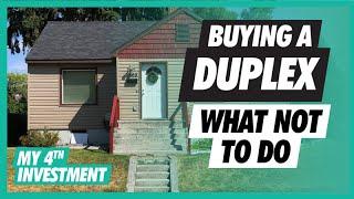 Buying A Duplex  What NOT To Do