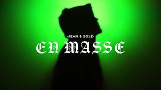 JEAN X SOLÉ - EN MASSE