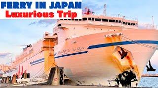 【Ferry in Japan】Super Luxurious Sunflower trip   Tokyo to Hokkaido