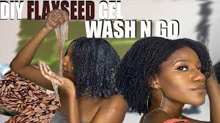 PERFECT WASH N GO ON TYPE 4 NATURAL HAIR USING DIY FLAXSEED GEL  DEFINE YOUR CURLS NATURAL NADINE
