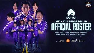 ECHO MPL PH Season 13 Roster Reveal