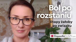 Ból po rozstaniu. Etapy żałoby po związku. Jak sobie pomóc?