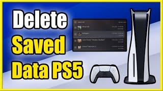 How to Delete Saved Data on PS5 Game Saves Tutorial