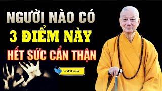 Người Có 3 Điểm Này Sau Khi Chết Đọa Địa Ngục - Hết Sức Cẩn Thận  Thầy Thích Trí Quảng