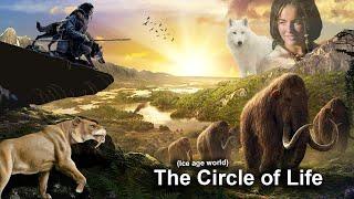 Ice Age World - Circle of Life