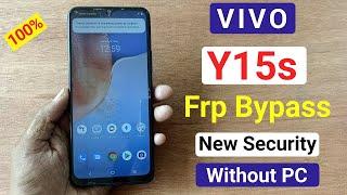 Vivo Y15s Frp Bypass Android 13 New Update 2024  Vivo Y15s V2125 Google Account Unlock Without PC