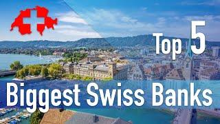 Top 5 Swiss Banks - Largest Banks in Switzerland