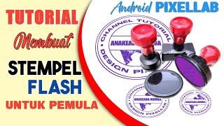 Tutorial Membuat Stempel Flash  Design Pixellab #pixellabtutorial #editingtutorial #stempelflash