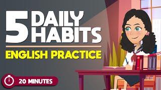 Practice English In 20 MINUTES  5 Daily Habits  Family’s Life