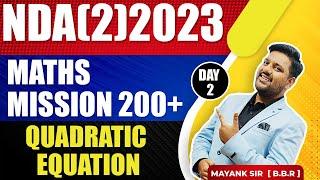 QUADRATIC EQUATION - NDA 2 2023  QUADRATIC EQUATION TRICKS FOR NDA  NDA MATHS 2023  NDA 2023