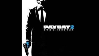 Payday 2 Soundtrack - Pimped Out Getaway Christmas 2015