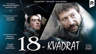 18 kvadrat ozbek film  18 квадрат узбекфильм