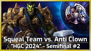 Semifinal #2 - Squeal Team vs. Anti Clown - HGC 2024 - Heroes of the Storm