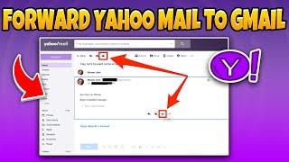 How To Forward Yahoo Mail To Gmail 2024