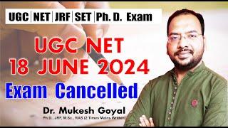 18 June 2024 NET Exam CancelledI