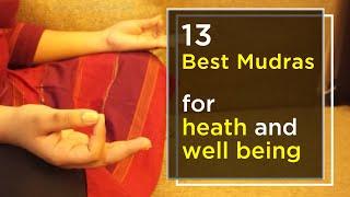 13 Best Mudras for health and well being  Powerful Mudras & their benefits  Mudra Pranayama