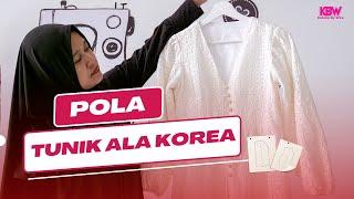 Pecah Pola Baju Tunik Wanita Kekinian ala Korea