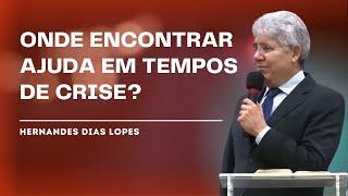 VEM ME SOCORRER DEUS - Hernandes Dias Lopes