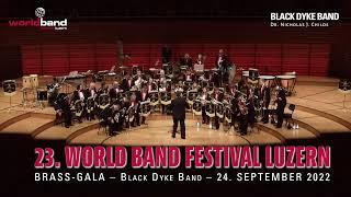 Black Dyke Band - Brass-Gala 2022 Full Concert