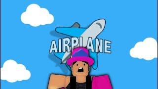 airplane STORY gameplay  roblox i spent robux