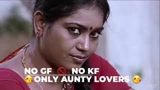 Whatsapp status for Aunty️ lovers