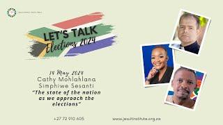 Lets Talk Elections the State of the Nation