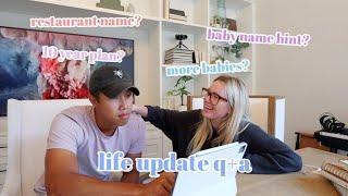 little life update q+a baby name hint? new 10 year goal? more babies?