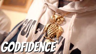 Godfidence Official Music Video