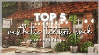 My top 5 Aesthetic Texture Pack for minecraft pe