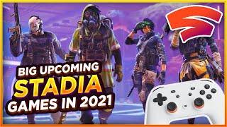 ALL HUGE GAMES Coming To Stadia Confirmed In 2021 & Beyond  All Major Rumors Of Big Triple-A Titles