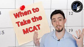 The BEST Time for YOU to Take the MCAT