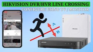 Line Crossing Event Alerts on Hikvision DVRHVR notification send to Hik-Connect App